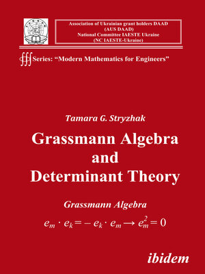 cover image of Grassmann Algebra and Determinant Theory